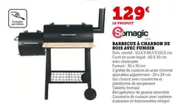 Hyper U SOMAGIC Barbecue à charbon de bois avec fumoir offre