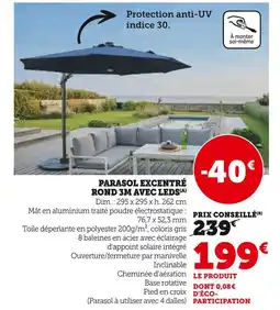 Hyper U Parasol excentré rond 3m avec leds offre