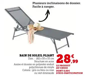 Hyper U Bain de soleil pliant offre