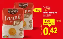 Lidl NAVARRE Farine de blé T45 offre