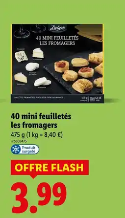 Lidl Deluxe 40 mini feuilletés les fromagers offre