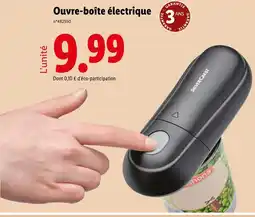 Lidl SILVERCREST Ouvre-boîte électrique offre