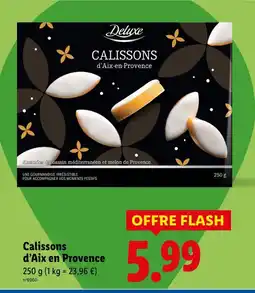 Lidl Deluxe Calissons d'Aix en Provence offre