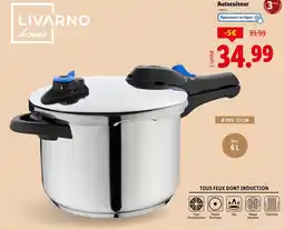 Lidl LIVARNO home Autocuiseur offre