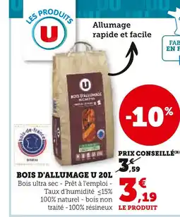 Super U U Bois d'allumage 20l offre