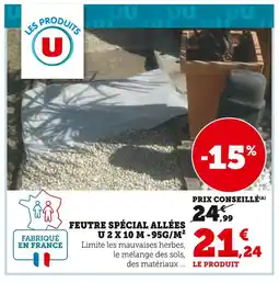 Super U U Feutre spécial allées u 2 x 10 m -95g/m² offre