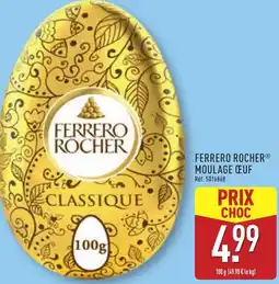 ALDI Ferrero rocher moulage œuf offre