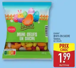 ALDI Isaura œufs en sucre offre