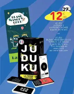 Stokomani Le jeu juduku 2 la fesse cachée à partir de 16 ans ou blanc manger coco tome 4 la gaule offre