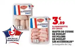 U Express LE GAULOIS Hauts de cuisse de poulet ou pilons de poulet les accessibles offre