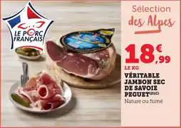 Bi1 Véritable jambon sec de savoie peguet offre