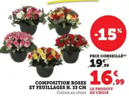 Bi1 Composition roses et feuillages h. 33 cm offre