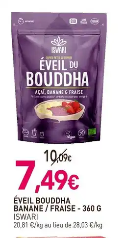 naturéO ISWARI Éveil bouddha banane / fraise offre