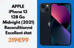 Cdiscount APPLE iPhone 13 Midnight (2021) Reconditionné Excellent état offre