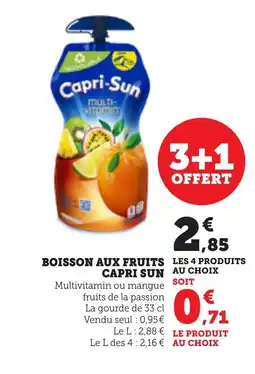 Maximarché CAPRI SUN Boisson aux fruits offre