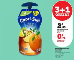 Maximarché CAPRI SUN Boisson aux fruits offre