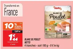 Netto NETTO Blanc de poulet offre