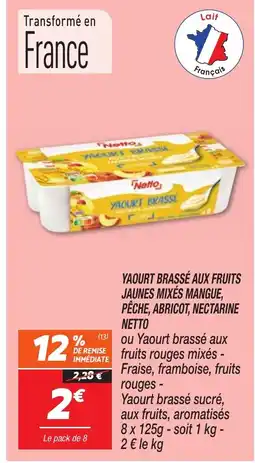 Netto NETTO Yaourt brassé aux fruits jaunes mixés mangue, pêche, abricot, nectarine offre