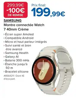 Costco SAMSUNG Montre connectée Watch 7 40mm Crème offre