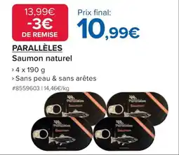 Costco PARALLÈLES Saumon naturel offre