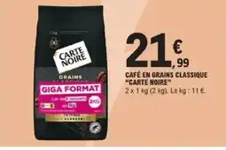 E.Leclerc "CARTE NOIRE" Café en grains classique offre