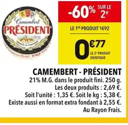 Supeco PRÉSIDENT Camembert offre