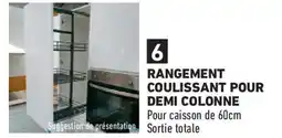 Brico Cash Rangement coulissant pour demi colonne offre