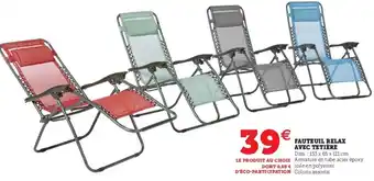 Super U Fauteuil relax offre