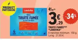 E.Leclerc Express LANDVIKA Truite fumée offre