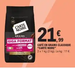 E.Leclerc Express CARTE NOIRE Café en grains classique offre