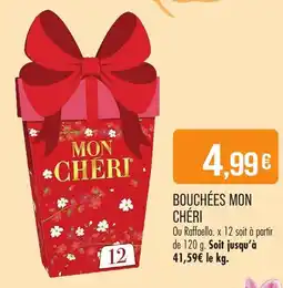 Match Bouchées mon chéri offre