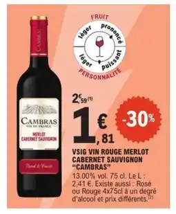 E.Leclerc Express CAMBRAS Vsig vin rouge merlot cabernet sauvignon offre