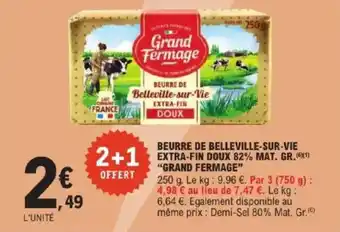 E.Leclerc Beurre de belleville-sur-vie extra-fin doux 82% mat. gr. grand fermage offre