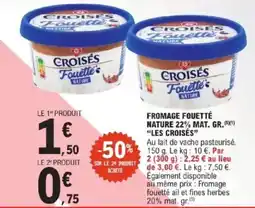 E.Leclerc Fromage fouetté nature 22% mat gr les croisés offre