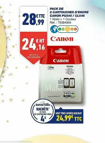 Bureau Vallée Pack De 2 Cartouches D'encre Canon Pg545 - Cl546 offre