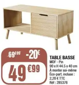 La Foir'Fouille Table basse offre