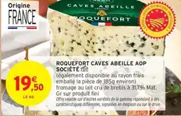 Intermarché Contact SOCIÉTÉ Roquefort caves abeille aop offre