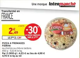 Intermarché Contact FIORINI Pizza 4 fromages offre