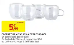 Intermarché Contact Coffret de 4 tasses à expresso offre