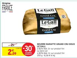 Intermarché Express LE GALL Beurre baratte grand cru doux offre