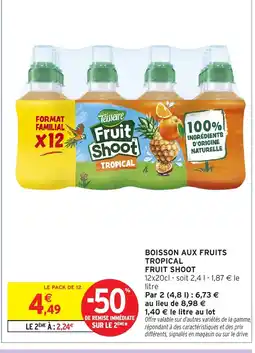 Intermarché Express Boisson aux fruits tropical offre