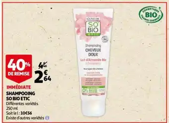 Auchan Shampooing so bio etic offre
