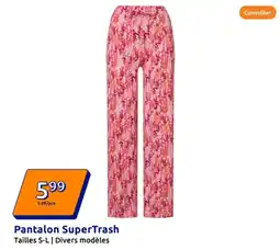 Action Pantalon SuperTrash offre
