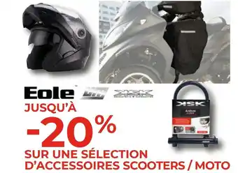 Eole bon plan sur une sélection d’accessoires scooters / moto de la marque eole