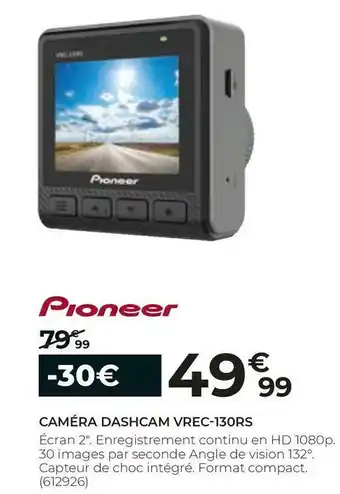 Feu Vert Pioneer caméra dashcam vrec-130rs offre