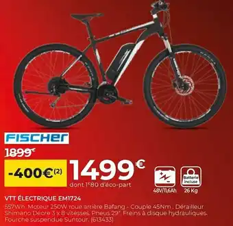Feu Vert Fischer vtt électrique em1724 offre