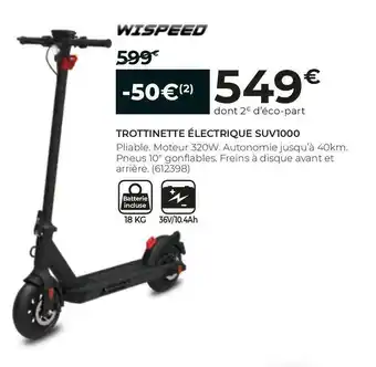 Feu Vert Trottinette électrique suv1000 offre