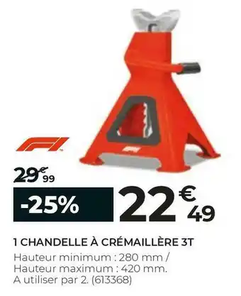 Feu Vert 1 chandelle à crémaillère 3t offre