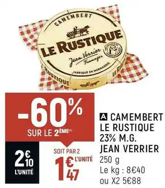 Spar Jean verrier camembert le rustique 23% m.g. offre
