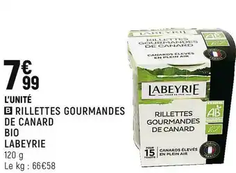 Spar Labeyrie rillettes gourmandes de canard bio offre